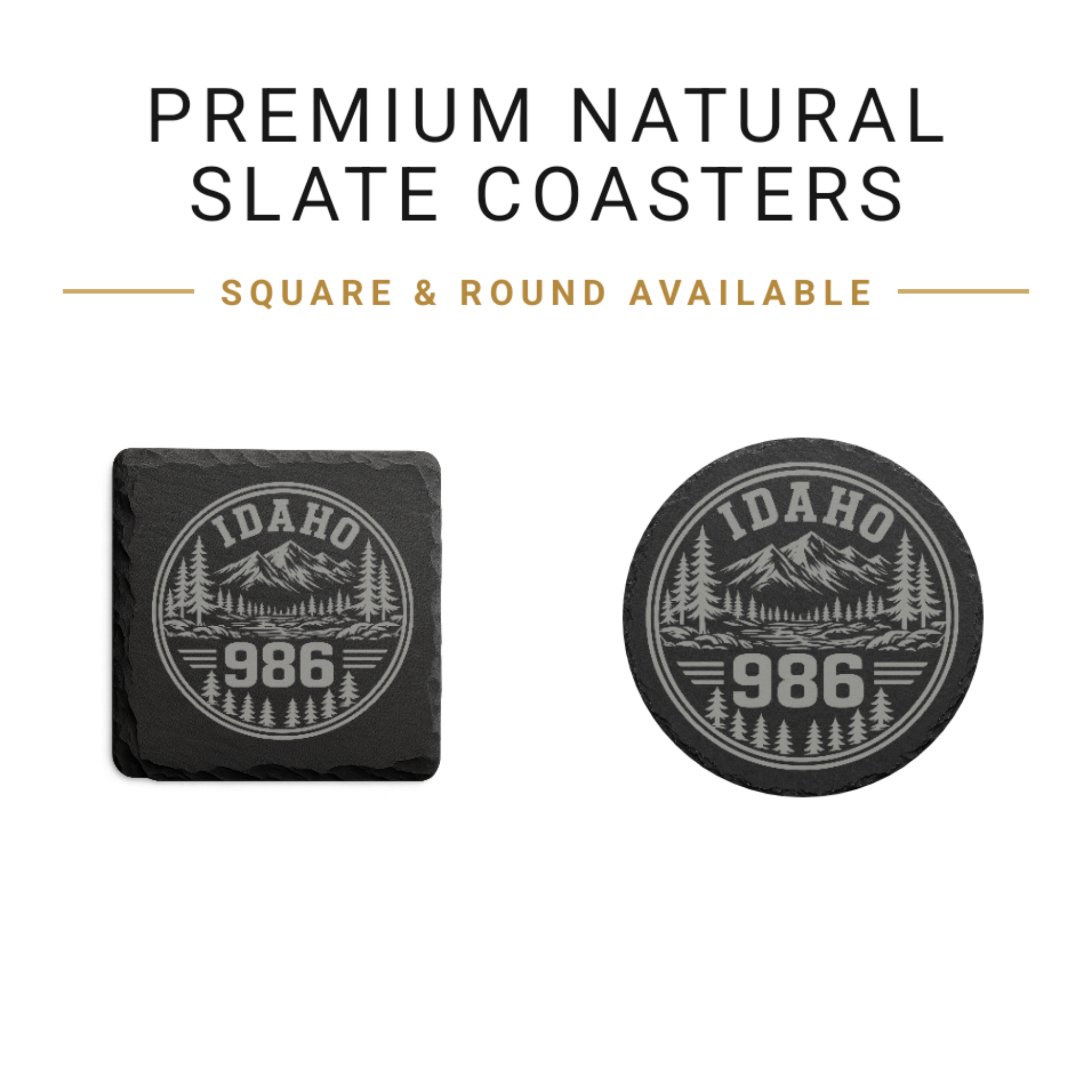 Idaho Area Code Slate Coasters | 208 & 986 Rustic Idaho Gifts | Engraved Mountain Cabin Stone Coasters — Dandelion Design Co. — SlateStudioMedia:gallery:16 — 0098-IAGN_idaho_area_code_slate_coasters_208_986_rustic_idaho_gifts_engraved_mountain_cabin_stone_coasters_02_square_round_available.png