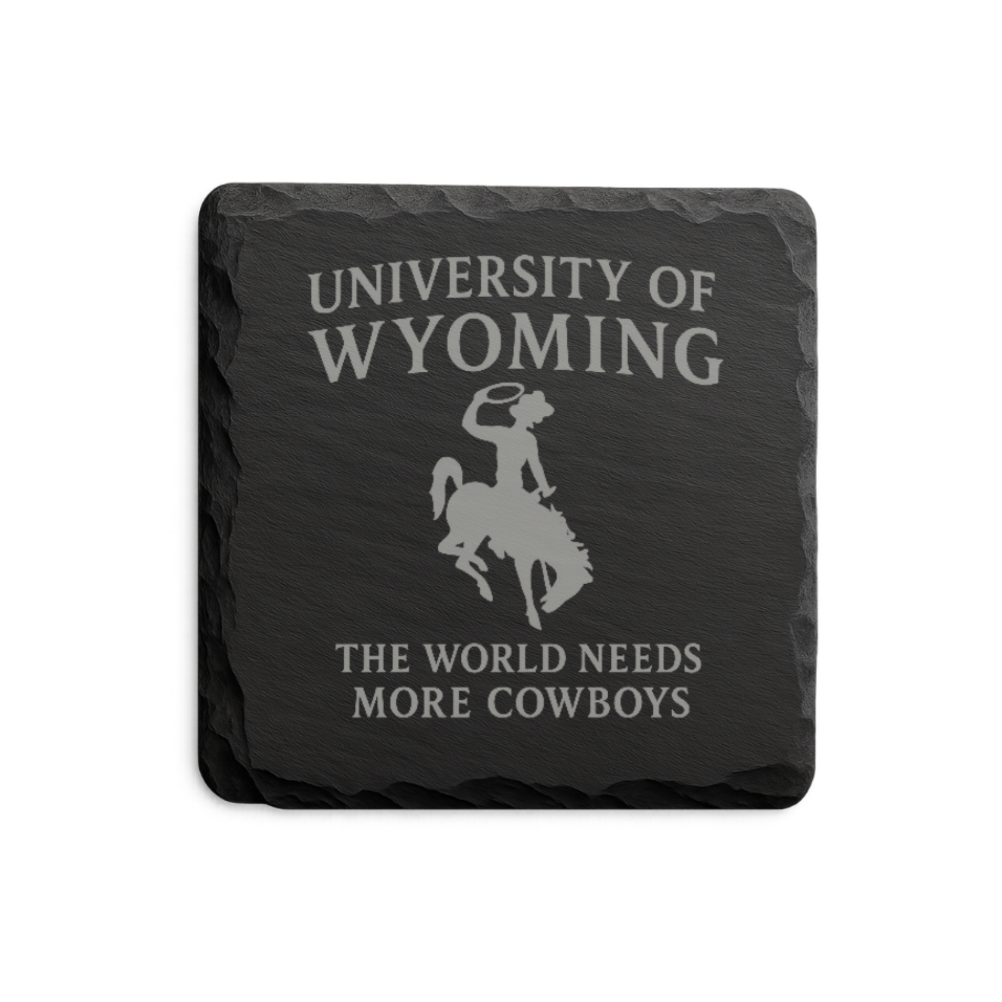 University of Wyoming Slate Coaster – "The World Needs More Cowboys" | Laser Engraved | Rustic Cowboy Gift - UW — Dandelion Design Co. — SlateStudioMedia:design%3A2%3Ashape%3Asquare:3 — 0101-UWGN_university_of_wyoming_slate_coaster_quot_the_world_needs_more_cowboys_quot_laser_engraved_rustic_cowboy_gift_uw_11_D02_square_main.png