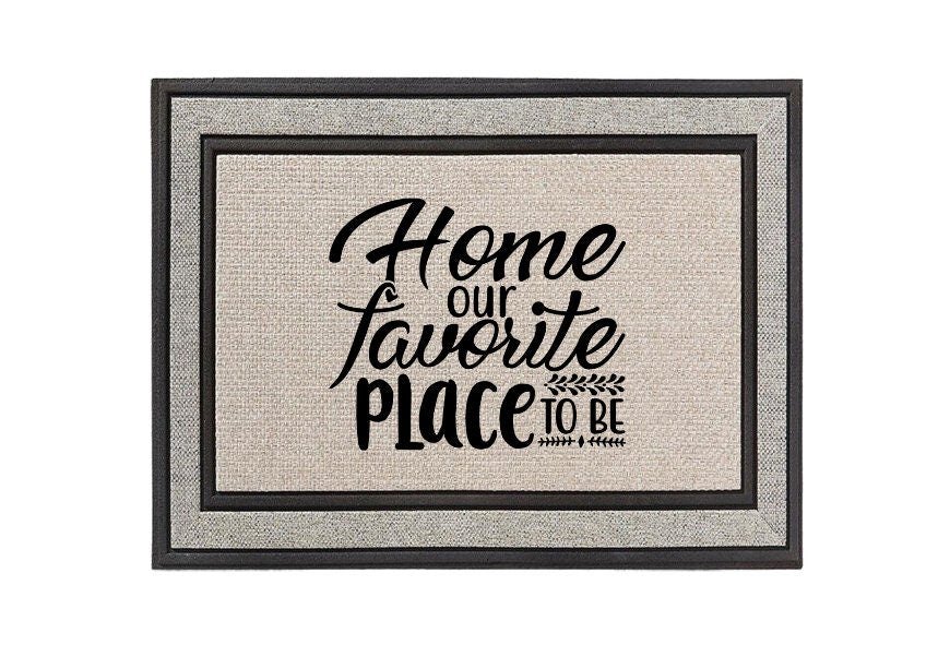 Home Our Favorite Place to Be Doormat – Cozy and Inviting Welcome Mat