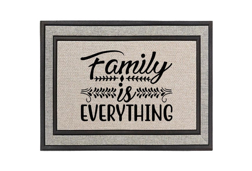 Family is Everything Doormat – Heartwarming and Inviting Welcome Mat