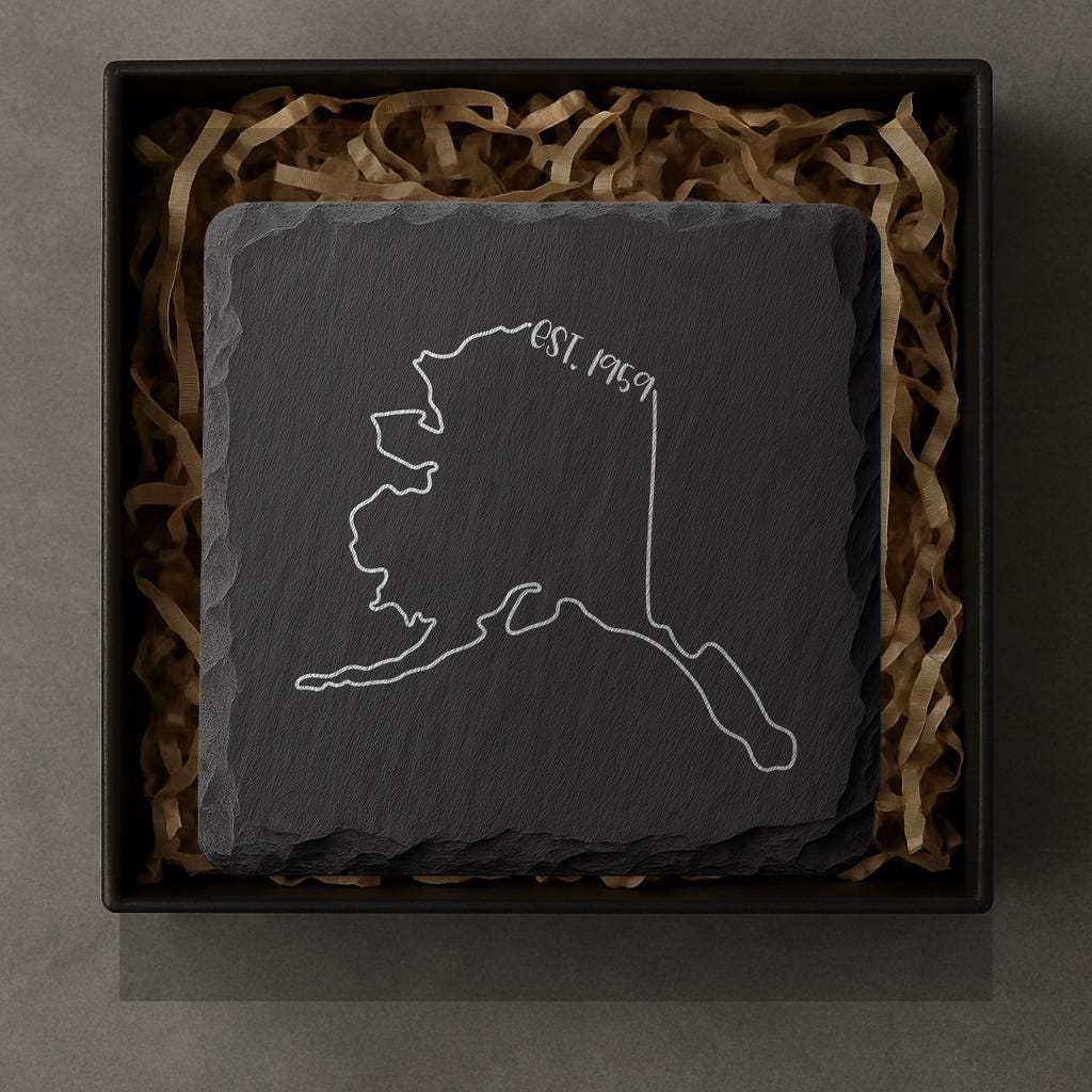 Alaska Slate Coasters 4x4 Laser Engraved Stone Drink Coasters Alaska Home Décor Last Frontier Established 1959 Gift