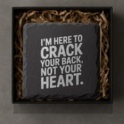 Chiropractor Slate Coasters – Funny and Functional Gift for Chiropractors and Patients