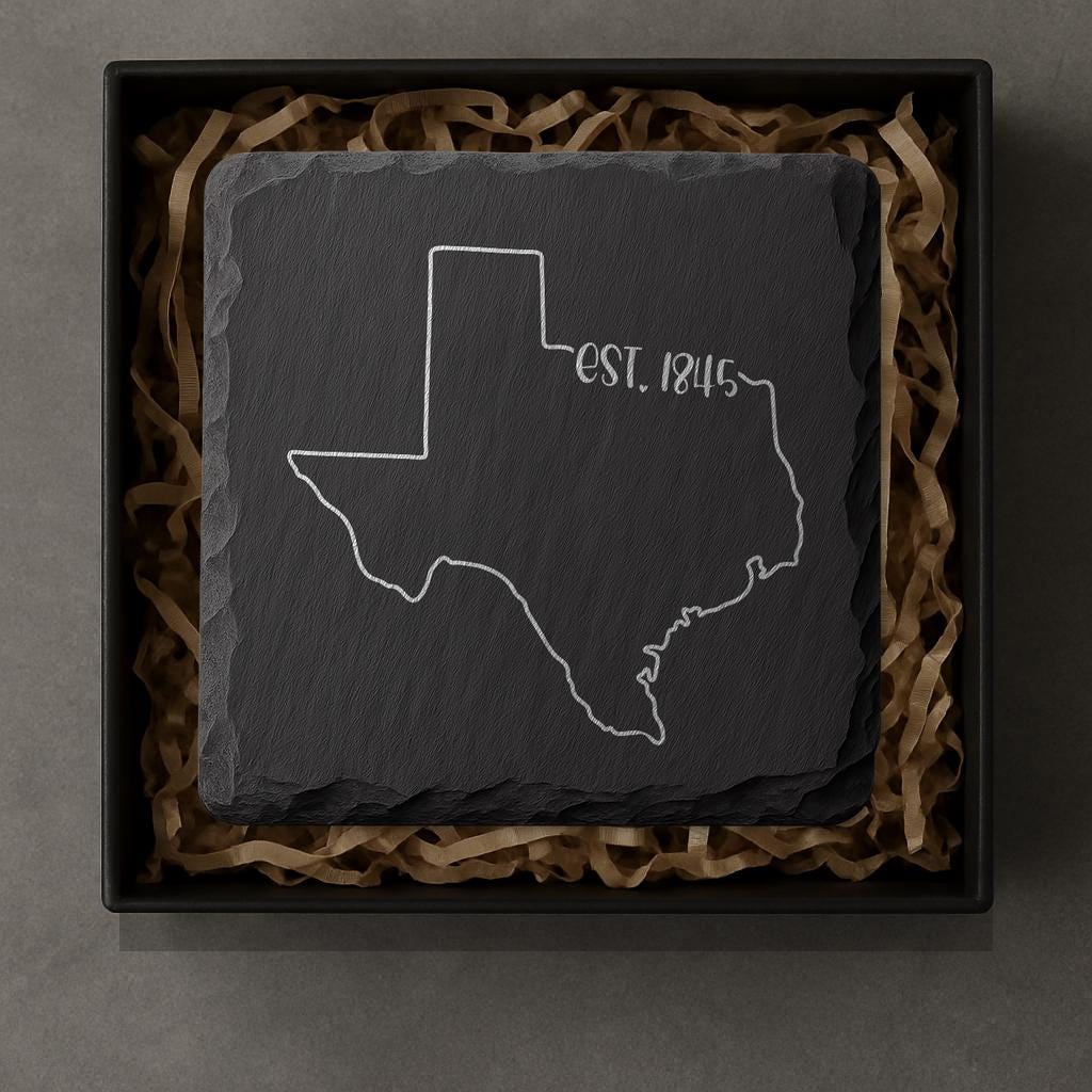 Texas Slate Coasters 4x4 Laser Engraved Stone Drink Coasters Texas Home Décor Lone Star State Established 1845 Gift